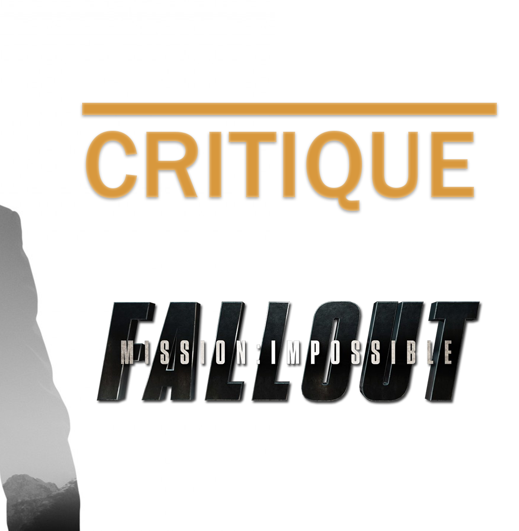 critique vidéo mission impossible 6 fallout