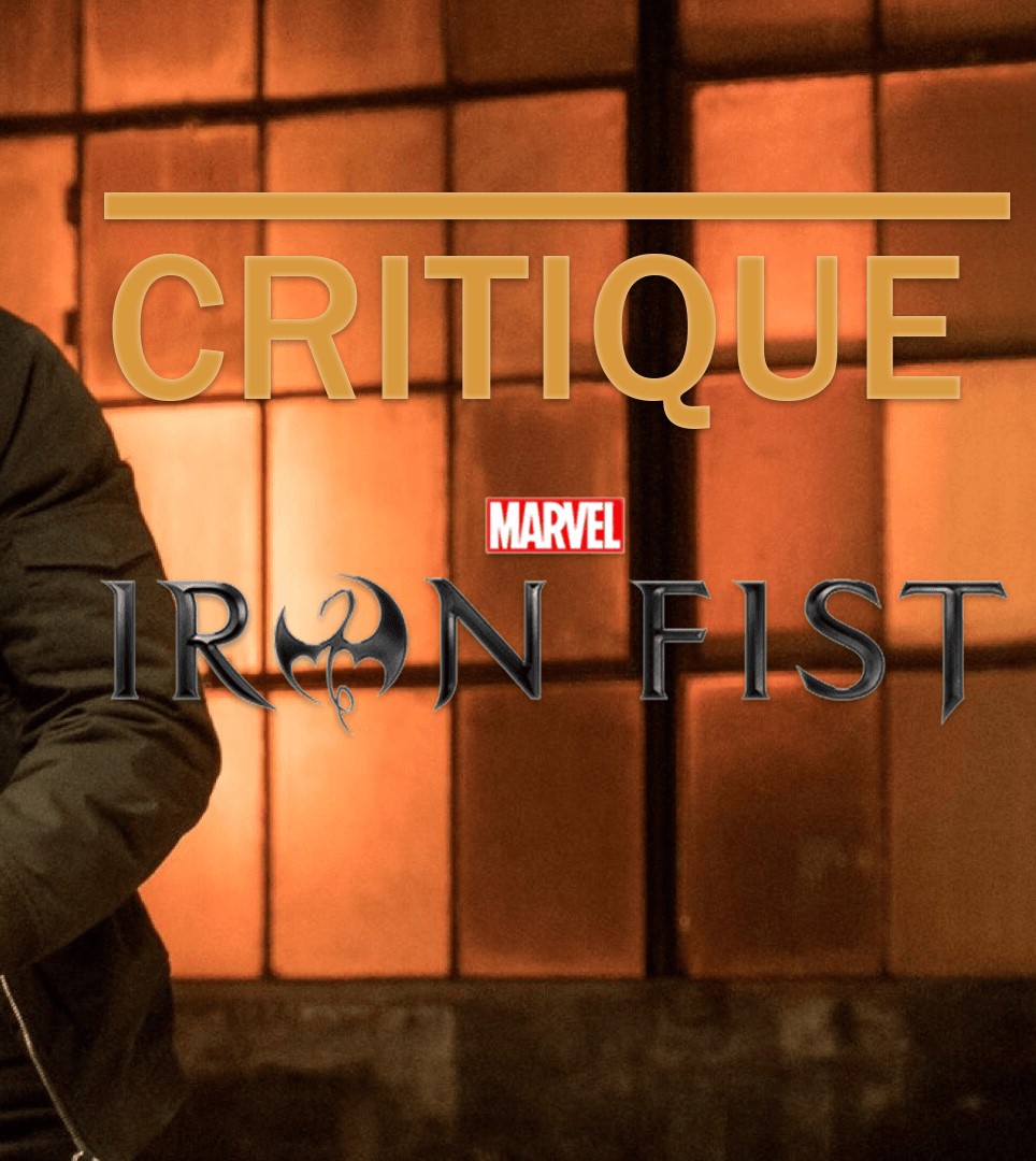 critique vidéo marvel's iron fist netflix saison 2