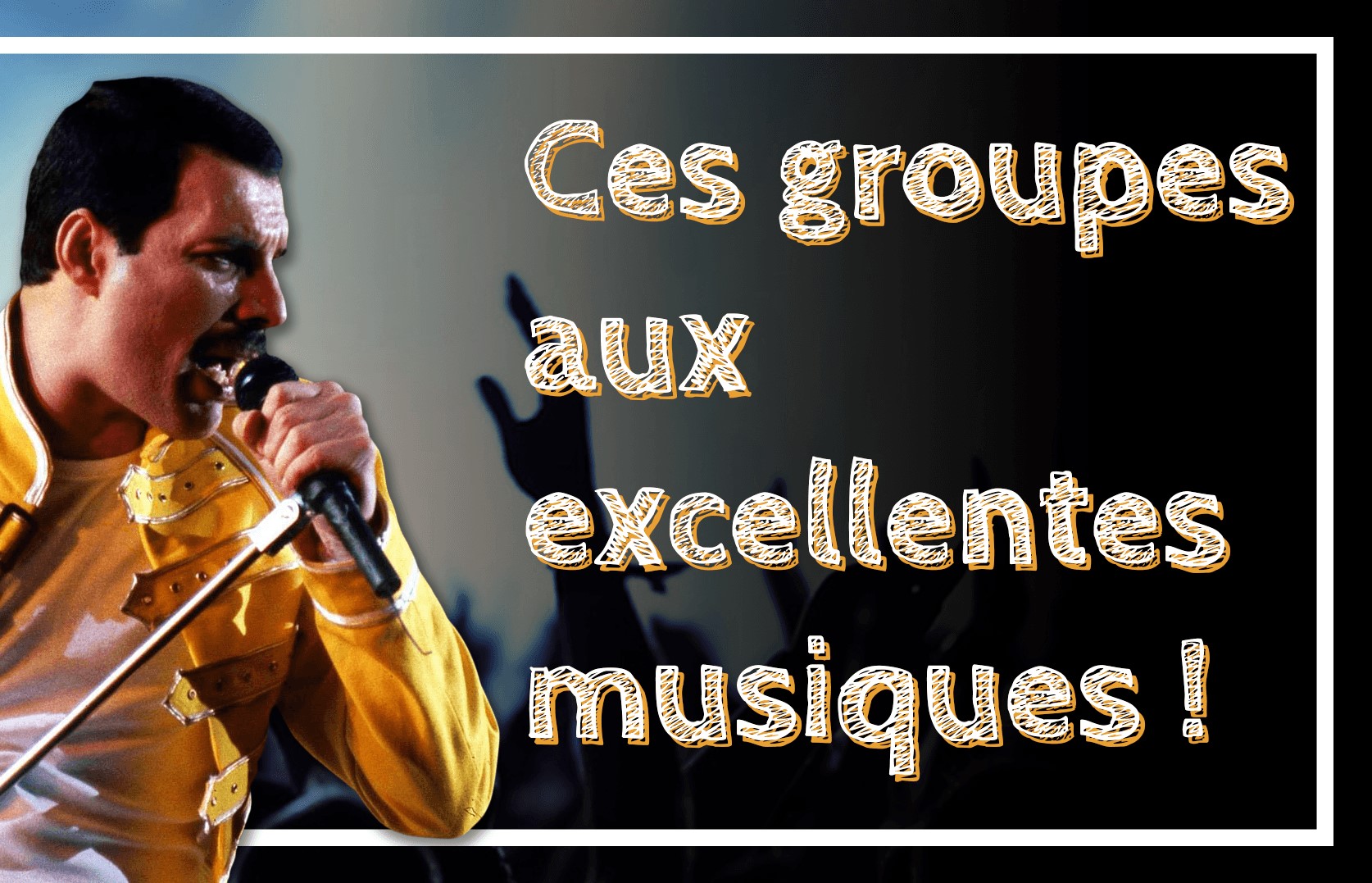 critique vidéo et montage ces groupes dont toutes les musiques sont excellentes