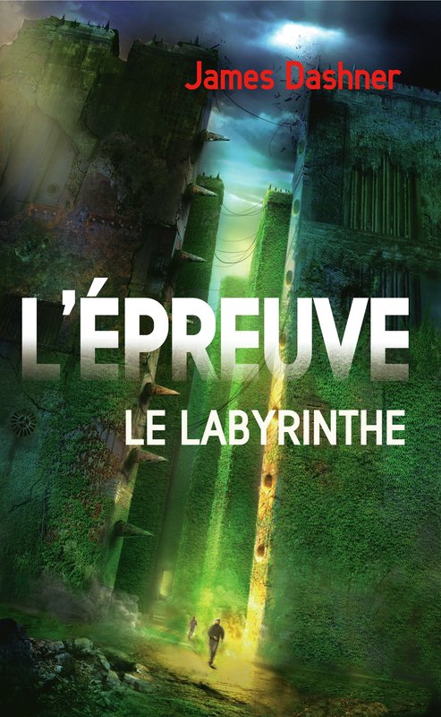 couverture livre L'Epreuve : Le Labyrinthe
